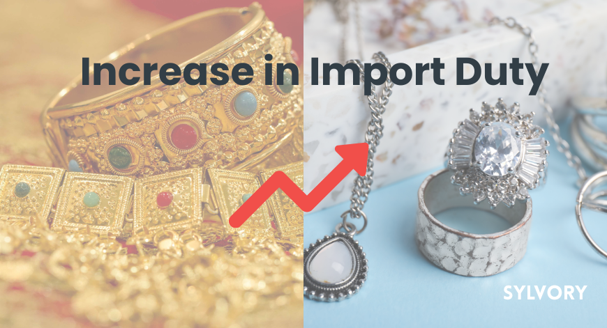 How the Increase in Import Duty from 6% to 15% on Gold & Silver Will Impact India’s Jewellery Industry